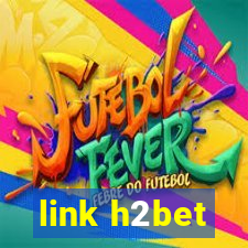 link h2bet